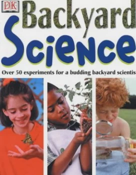 Image of Backyard Science by Chris Maynard Hardback