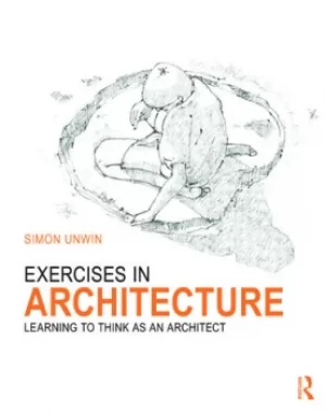 Image of Exercises in ArchitectureLearning to Think as an Architect