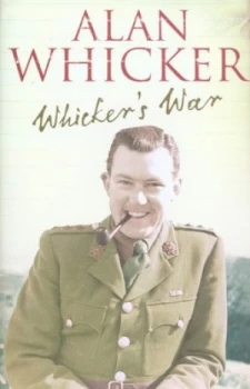 Image of Whickers War by Alan Whicker Hardback