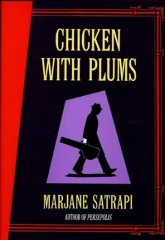 Image of Chicken with Plums by Marjane Satrapi Hardback
