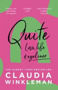 Image of Quite by Claudia Winkleman