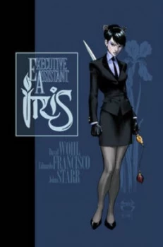 Image of Executive Assistant Iris Volume 1 by David Wohl Paperback