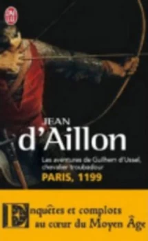 Image of Aventures De Guilhem Dussel Chevalier Troubador by Jean D Aillon Paperback