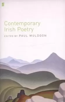 Image of Contemporary Irish poetry by Paul Muldoon