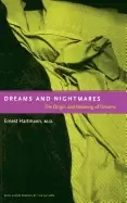 Image of dreams and nightmares the origin and meaning of dreams