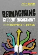Image of reimagining student engagement from disrupting to driving