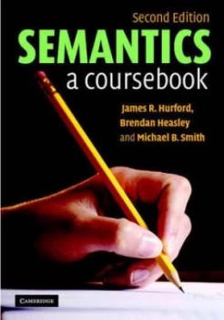Image of Semantics by James R. Hurford Paperback