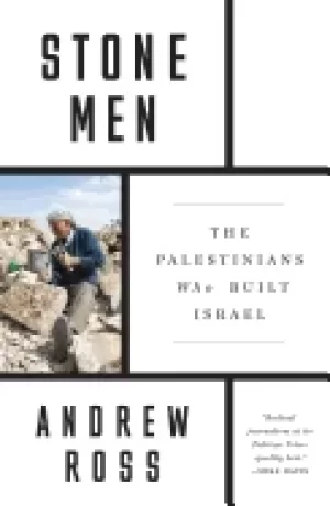Image of stone men the palestinians who built israel