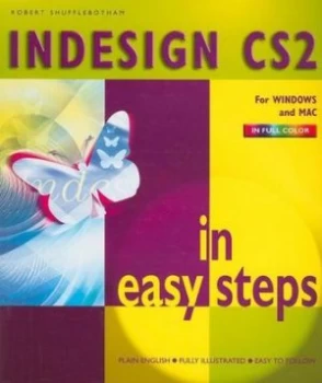 Image of Indesign Cs2 in Easy Steps by Robert Shufflebotham Book