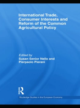 Image of International Trade Consumer Interests and Reform of the Common Agricultural Policy