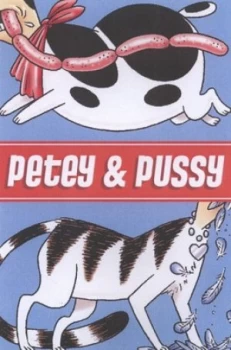 Image of Petey and Pussy by John Kerschbaum Hardback
