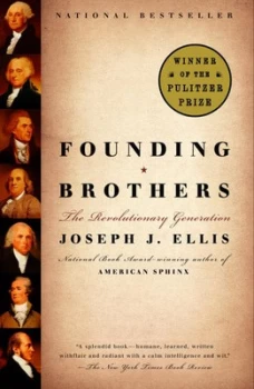 Image of Founding Brothers by Joseph J. Ellis Book