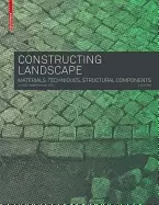 Image of constructing landscape materials techniques structural components