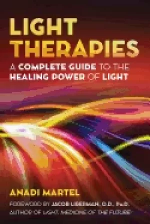 Image of light therapies a complete guide to the healing power of light
