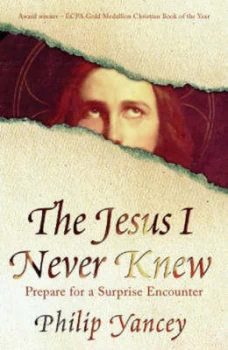 Image of The Jesus I Never Knew by Philip Yancey Hardback