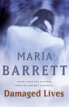 Image of Damaged Lives by Maria Barrett Book