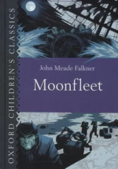 Image of Moonfleet by John Meade Falkner Hardback