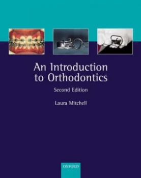Image of An Introduction to Orthodontics by Laura Mitchell Paperback