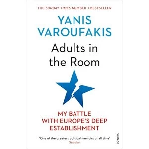 Image of Adults In The Room My Battle With Europe's Deep Establishment Paperback / softback 2018