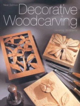 Image of Decorative Woodcarving by Jeremy Williams Paperback