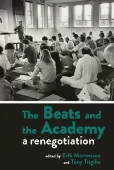 Image of The Beats and the Academy by Erik Mortenson
