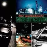Image of Walkabouts (The) - Nighttown (Music CD)