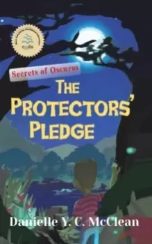 Image of The Protectors' Pledge : Secrets of Oscuros