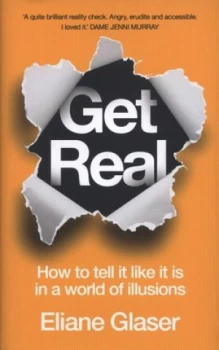 Image of Get Real by Eliane Glaser Hardback