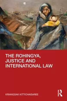 Image of The Rohingya Justice and International Law