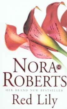 Image of Red Lily by Nora Roberts Paperback
