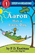 Image of aaron has a lazy day