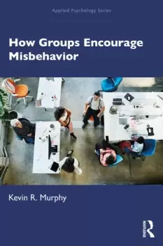 Image of How Groups Encourage Misbehavior