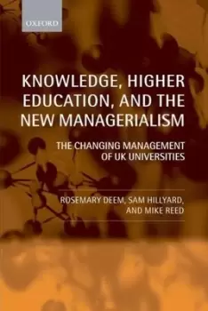 Image of Knowledge higher education and the new managerialism by Rosemary Deem