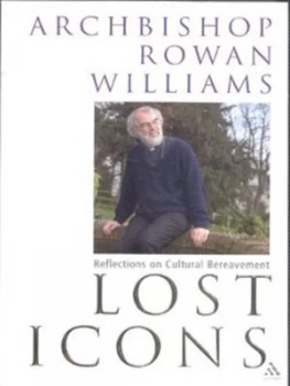 Image of Lost Icons by Rowan Williams Book
