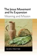 Image of jesus movement and its expansion meaning and mission
