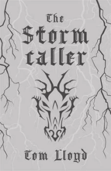 Image of The Stormcaller by Tom Lloyd Hardback