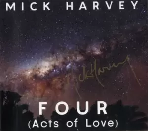Image of Mick Harvey Four [Acts Of Love] - Autographed 2013 UK CD album CDSTUMM353