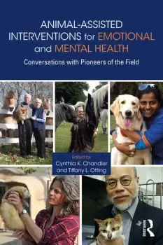 Image of Animal-Assisted Interventions for Emotional and Mental HealthConversations with Pioneers of the Field