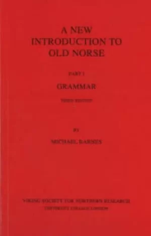 Image of A new introduction to Old Norse by Michael P Barnes