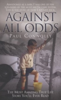 Image of Against All Odds by Paul Connolly Paperback