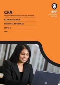 Image of Cfa Navigator - Essential Formulas Level 1 by Bpp Learning Media Paperback