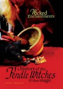 Image of Wicked Enchantments by Joyce Froome Paperback