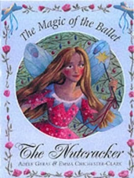 Image of The Nutcracker by Adle Geras and Emma Chichester Clark Hardback