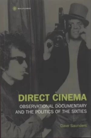 Image of Direct cinema by Dave Saunders