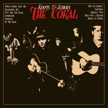Image of The Coral - Roots & Echoes Vinyl