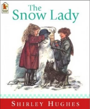 Image of The Snow Lady by Shirley Hughes Paperback
