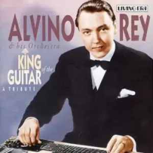 image of King of the Guitar - A Tribute by Alvino Rey And His Orchestra CD Album