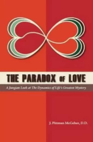 Image of The paradox of love by J. Pittman McGehee