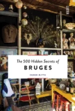 Image of 500 hidden secrets of bruges