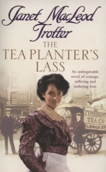 Image of The Tea Planters Lass by Janet Macleod Trotter Paperback